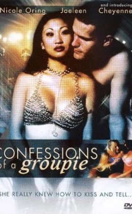 Confessions of a Groupie Erotik Film İzle