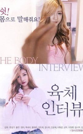 The Body Interview +18 film izle