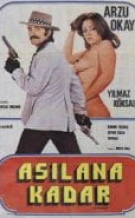 Asılana Kadar Yaşayacaksın izle