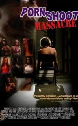 Porn Shoot Massacre Erotik Film İzle